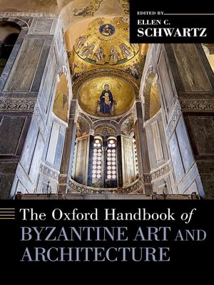 cover image of The Oxford Handbook of Byzantine Art and Architecture
